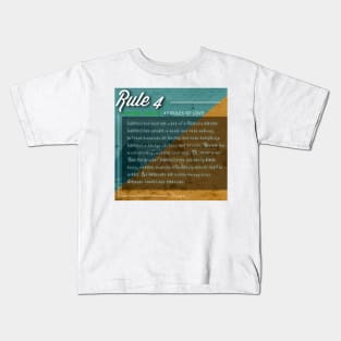 40 RULES OF LOVE - 4 Kids T-Shirt